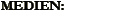 MEDIEN