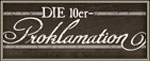 Die 10er-Proklamation