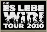 Die ES LEBE WIR!-TOUR 2010