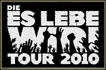 Die ES LEBE WIR-Tour 2010
