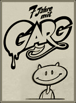 Sieben Jahre mit GARG